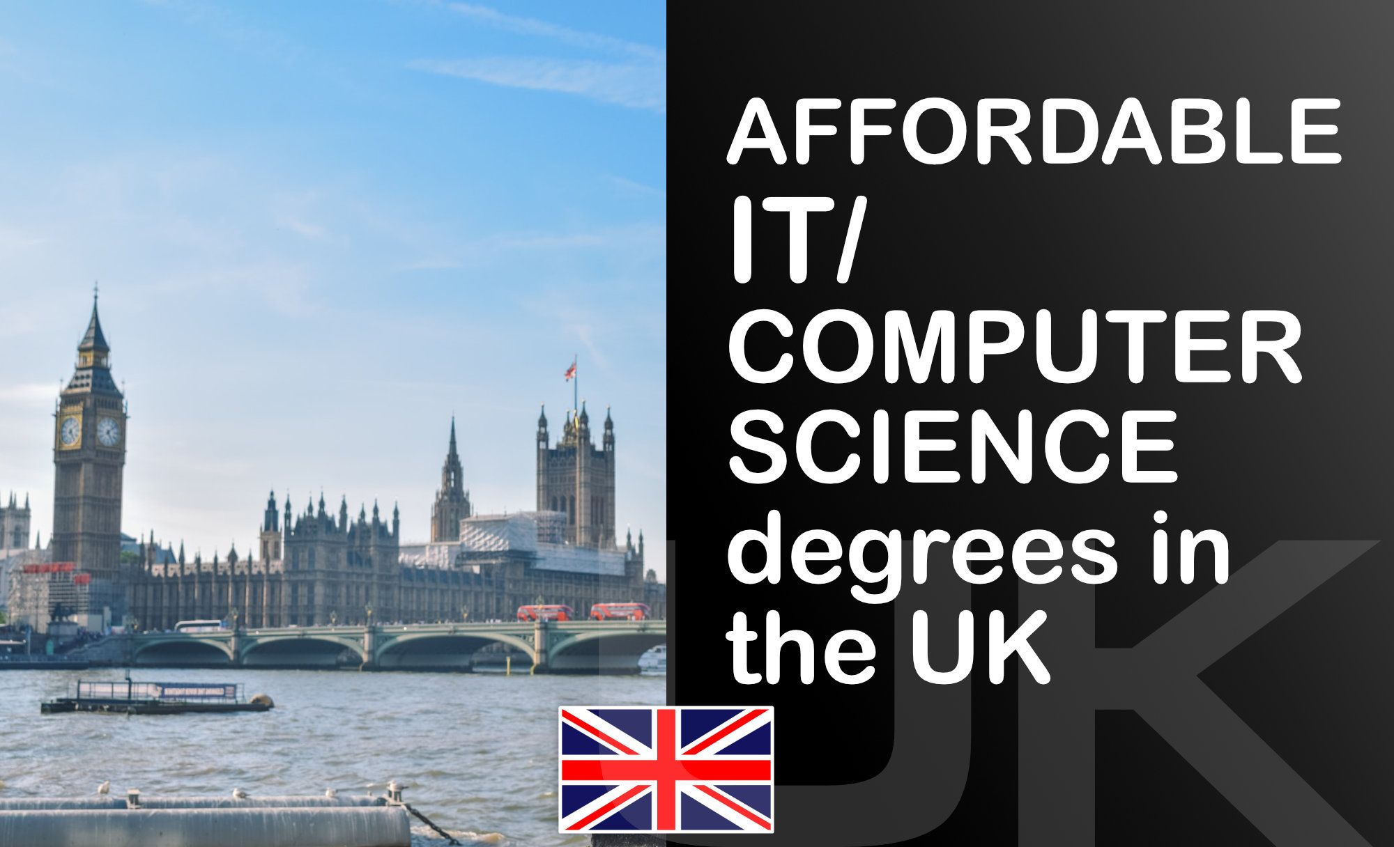 Top 5 Most Affordable Computer Science / Information Technology Programs in the UK
