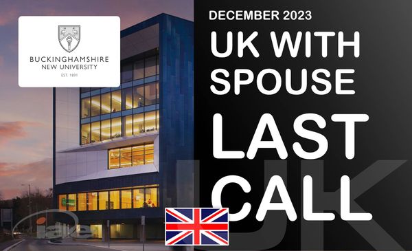 Last Call: Study in UK with dependent - December 2023